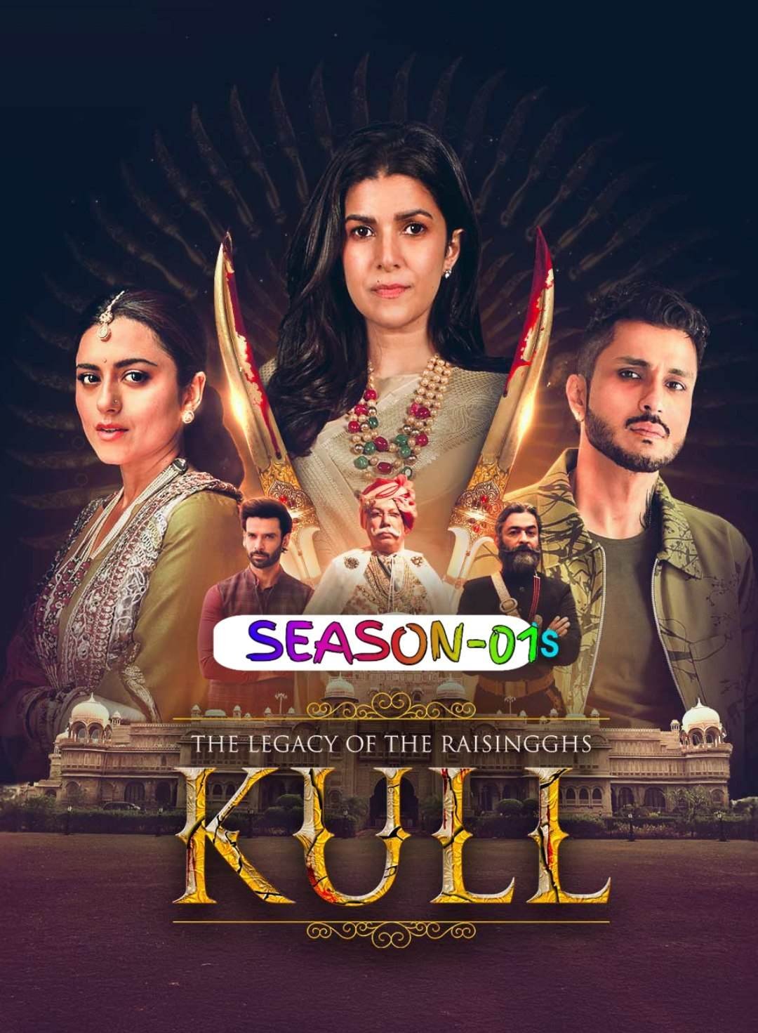 Free The Legacy of the Raisingghs – Kull S01 (2025) Hindi Completed Web Series HEVC ESub – FILMY4WEP