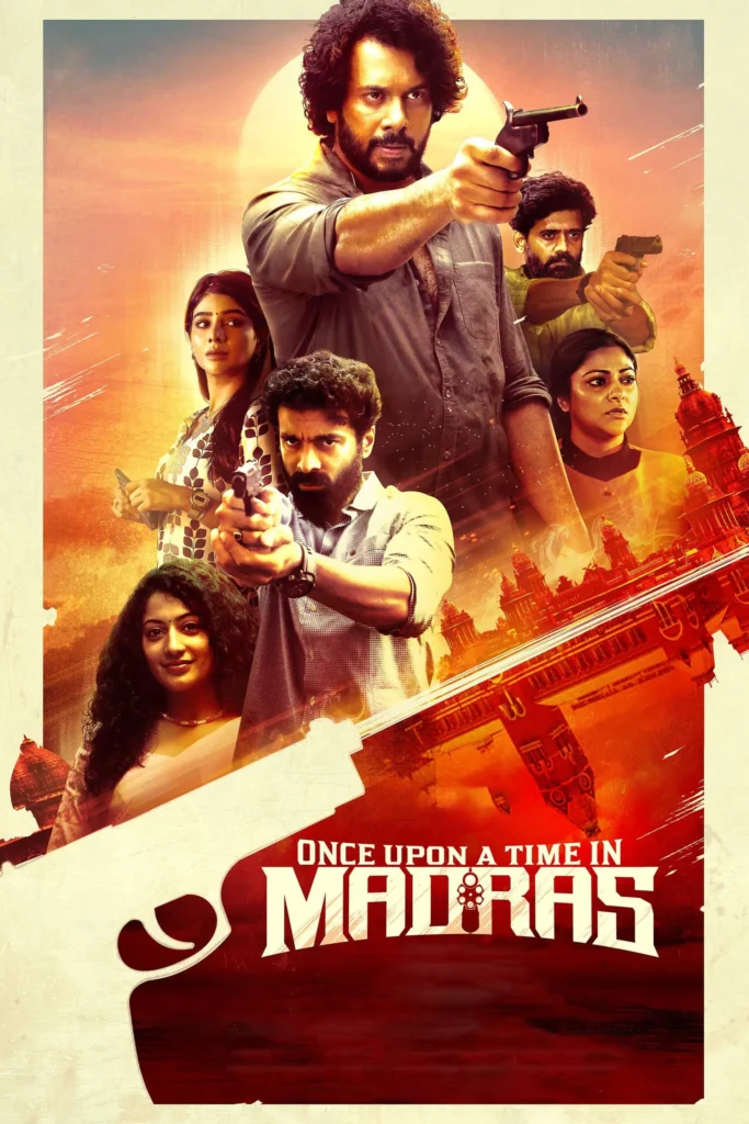 Free Once Upon a Time in Madras (2024) (Hindi + Tamil) Dual Audio UnCut South Movie HD ESub – FILMY4WEP