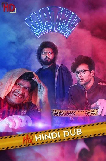 Free Mathu Vadalara (2019) (Hindi HQ + Telugu) Dual Audio UnCut South Movie HD ESub – FILMY4WEP