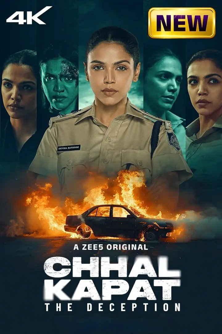 Free Chhal Kapat – The Deception S1 (2025) Hindi Completed Web Series HD ESub – FILMY4WEP