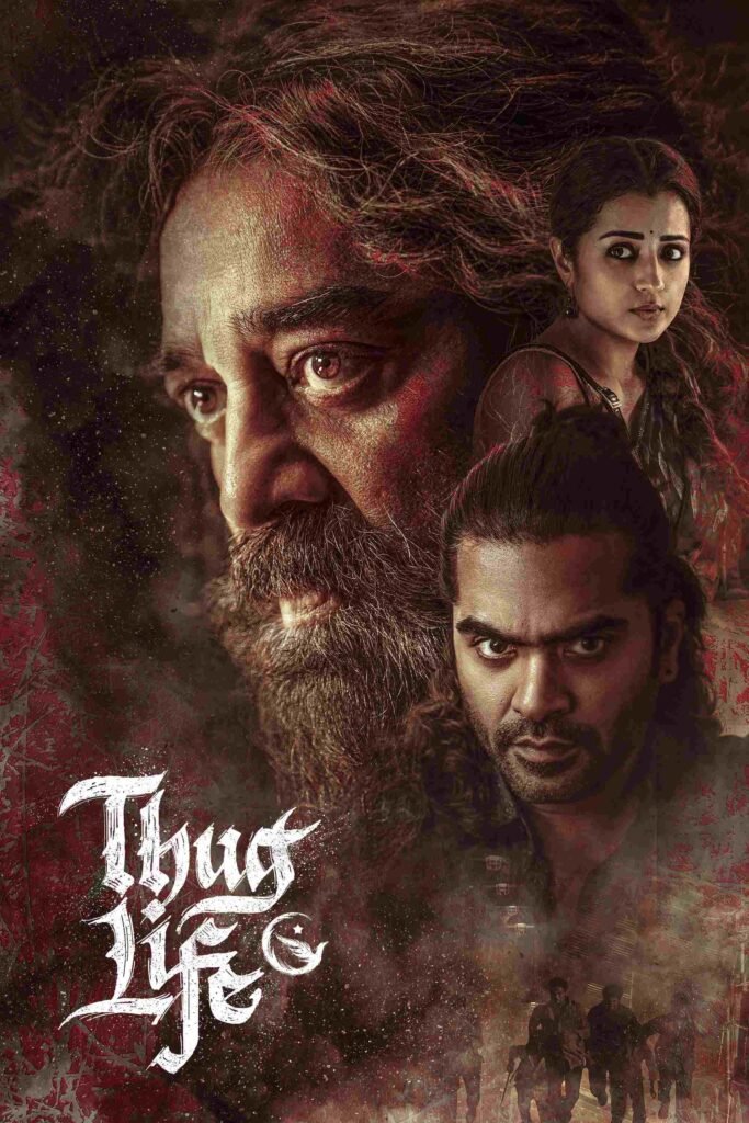 Free Thug Life (2025) Dual Audio [Hindi & Tamil] Full Movie HD ESub – FILMY4WEP