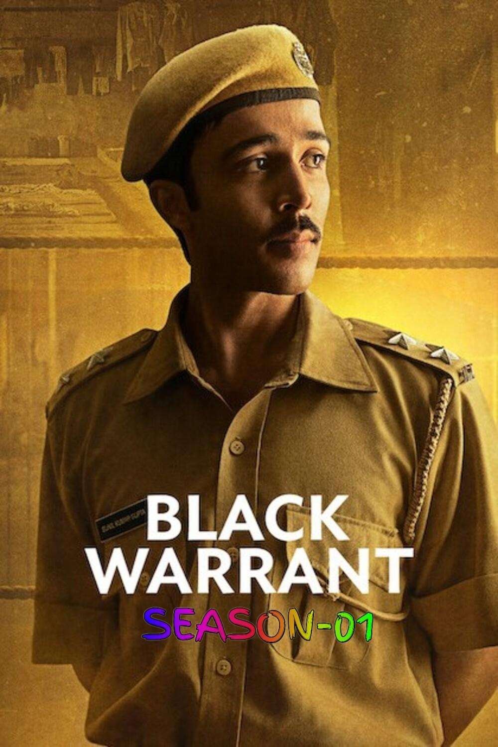 Free Black Warrant S01 (2025) Hindi Completed Web Series HEVC ESub – FILMY4WEP