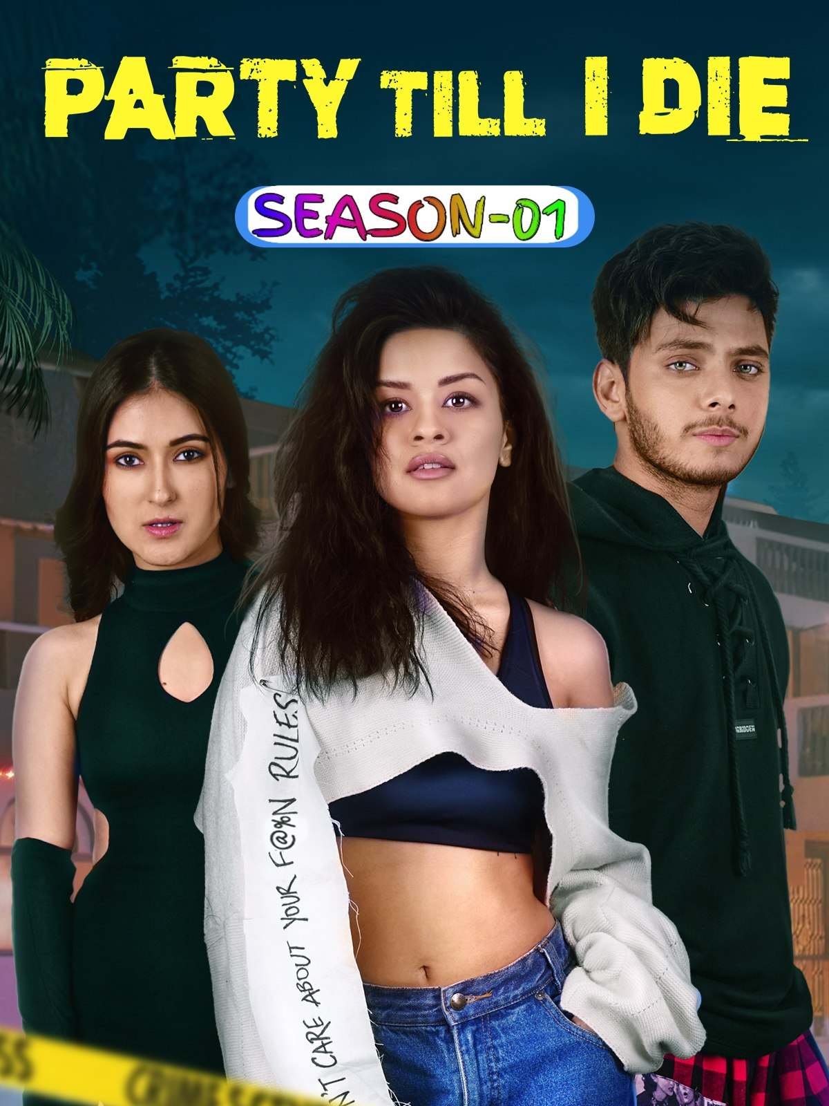 Free Party Till I Die S01 (2024) Hindi Completed Web Series HEVC ESub – FILMY4WEP