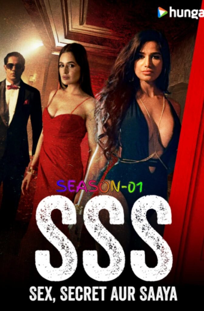 Free SSS – Sex Secret Aur Saaya (2024) Hindi Completed Web Series HEVC ESub – FILMY4WEP