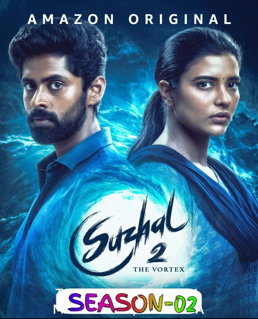 Free Suzhal – The Vortex S02 (2025) Hindi Completed Web Series HEVC ESub – FILMY4WEP