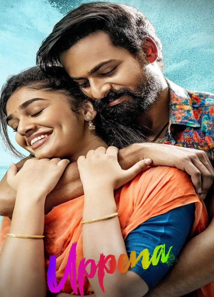 Free Uppena (2023) (Hindi + Telugu) Dual Audio UnCut South Movie HD ESub Filmyzilla – FILMY4WEP