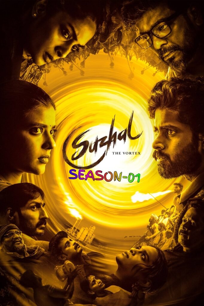 Free Suzhal: The Vortex S01 (2022) Hindi Completed Web Series HEVC ESub – FILMY4WEP
